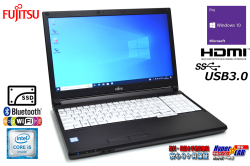 中古ノートパソコン 富士通 LIFEBOOK A576/P Core i5 6300U メモリ8G SSD256G Wi-Fi Bluetooth Windows10