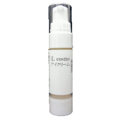 目元のハリ対策『ｉＬ　ｃｏｓｍｅ　アイクリーム』10mL