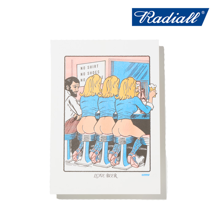 RADIALL ラディアル 　 LOVE BEER - RISOGRAPH PRINT POSTER　 【ポスター】【2024 MID WINTER COLLECTION】【RAD-24MW-ACC003】【イ