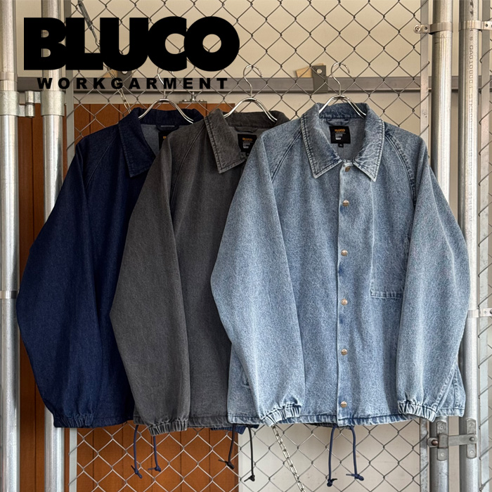 BLUCO (ブルコ)　12OZ DENIM COACH JACKET　【デニム コーチジャケット】【151-31-026】【2025 SPRING コレクション】【お取り寄せ 