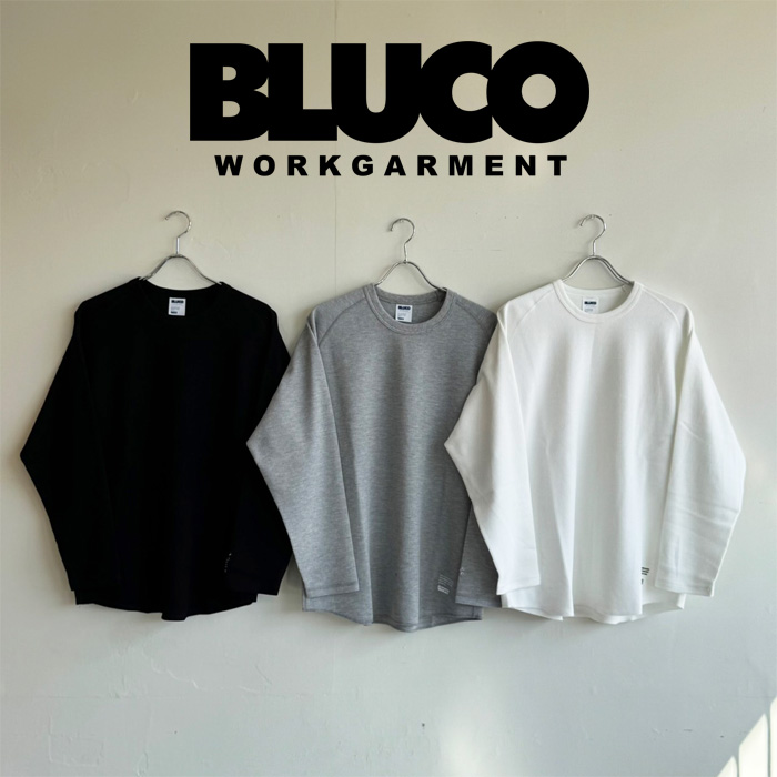 BLUCO (ブルコ)　RAGLAN THERMAL SHIRT　【サーマルシャツ ラグラン】【155-12-019】【2025 LATE SUMMER FALL COLLECTION】【お取り