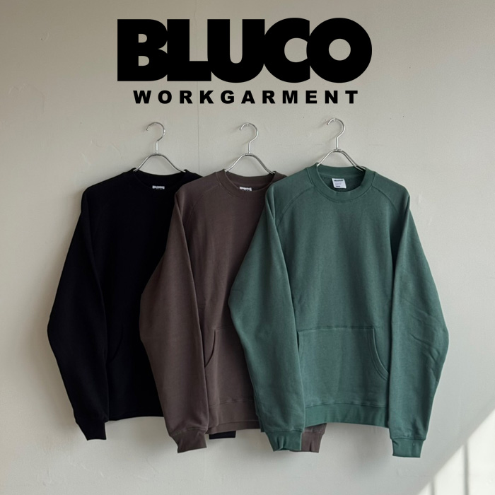 BLUCO (ブルコ)　HEAVY PILE SWEATSHIRT　【スウェット】【155-13-026】【2025 LATE SUMMER FALL COLLECTION】【お取り寄せ キャンセ
