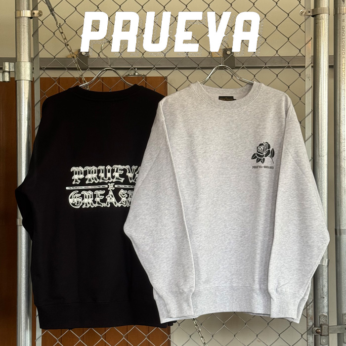 PRUEVA (プルエバ) × GREASER (グリーサー)　DELA ROSA SWEAT　【クルーネックスウェット】【倉本一真 CHICANO 西海岸】