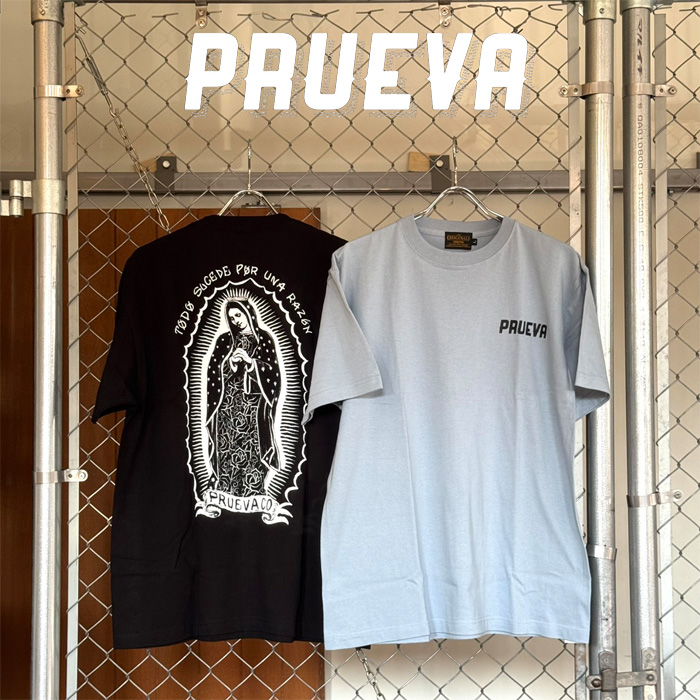 PRUEVA (プルエバ)　Lucha Maria S/S TEE　【Tシャツ】【倉本一真 CHICANO 西海岸】