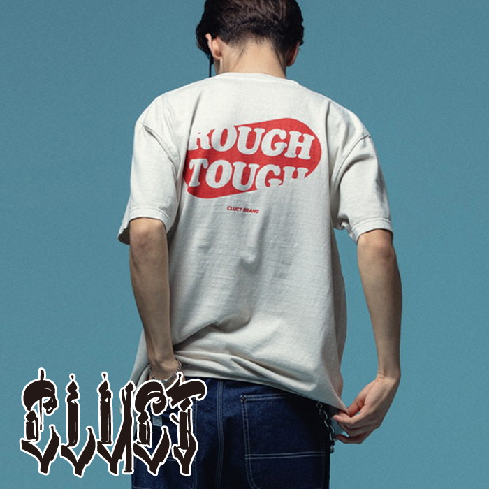 【SALE30%OFF】　CLUCT (クラクト)　ROUGH N TOUGH[DYE S/S TEE]　【Tシャツ 半袖】【#04983】【2025SPRING 新作】
