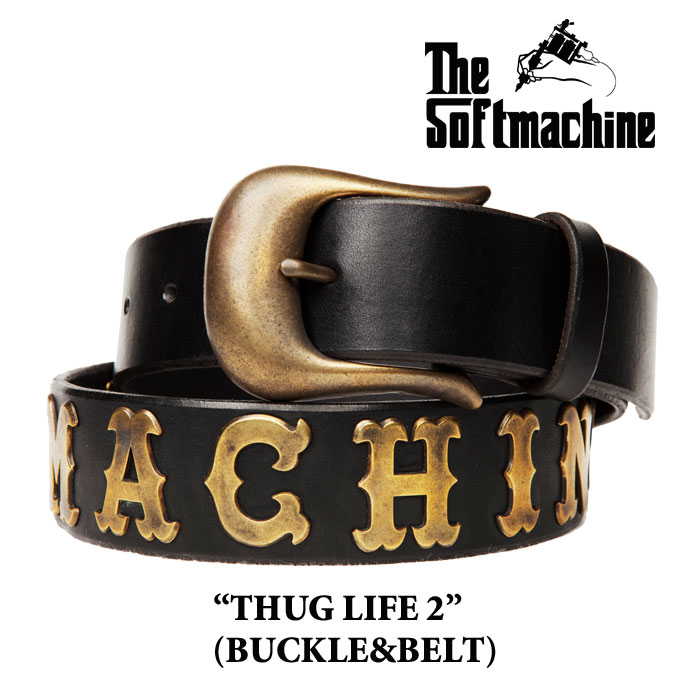 SOFTMACHINE (ソフトマシーン)　 THUGLIFE2 (BUCKLE＋BELT)　【先行予約】　【キャンセル不可】【送料無料】　【レザーベルト】　
