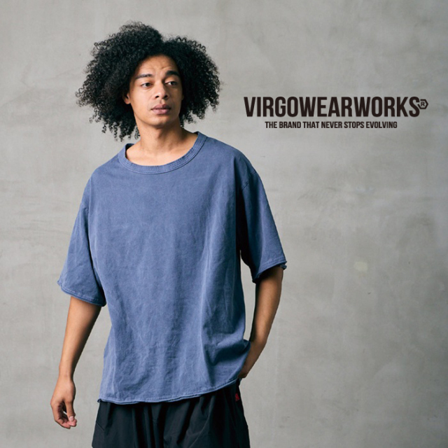 VIRGOwearworks (ヴァルゴウェアワークス)  　PIGMENT WASH OVERSIZE TEE　【カットソー】【VG-CUT-511】【2026 SPRING&SUMMER 先行