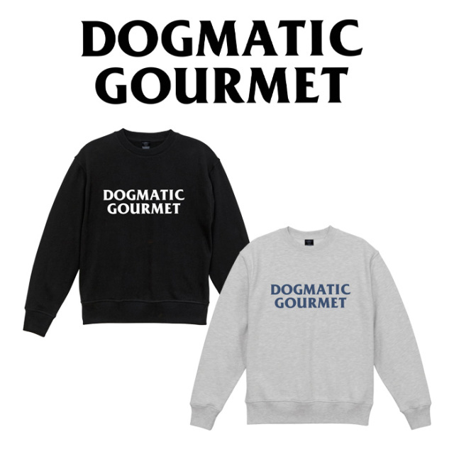 DOGMATIC GOURMET (独断グルメ)　DG LOGO Crew Neck Sweat　【クルーネック スウェット】【アッシュ ブラック】【NAOKI 10-FEET】