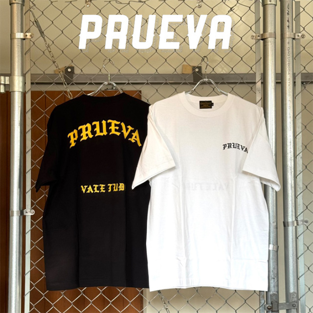 PRUEVA (プルエバ)　VALE TUDO S/S TEE　【Tシャツ】【倉本一真 CHICANO 西海岸】