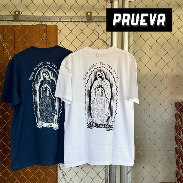 PRUEVA (プルエバ)　Lucha Maria S/S TEE　【Tシャツ】【倉本一真 CHICANO 西海岸】