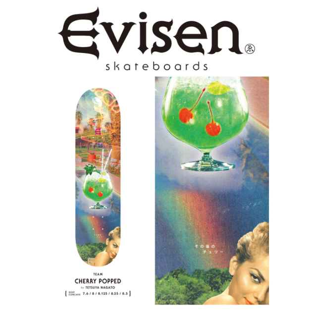 【EVISEN】 Evisen Skateboards (エヴィセン スケートボード)　 CHERRY POPPED by TETSUYA NAGATO　 【デッキ スケートボード スケボ