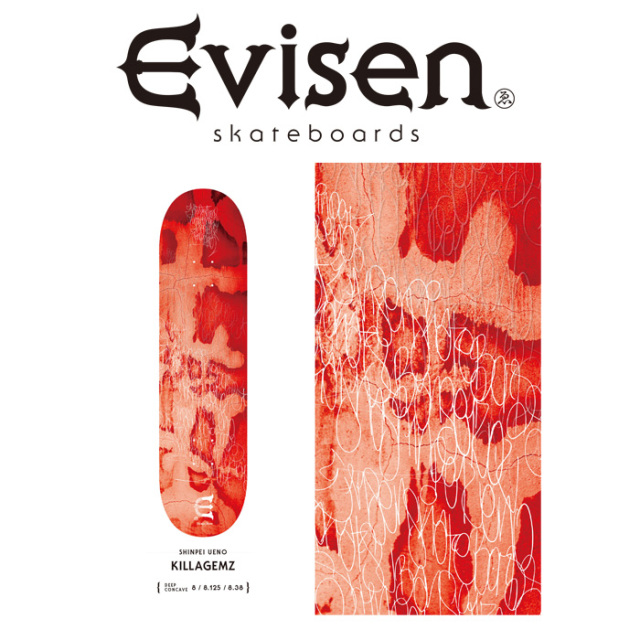 【EVISEN】 Evisen Skateboards (エヴィセン スケートボード)　 SHINPEI UENO / KILLAGEMZ 　 【デッキ スケートボード スケボー】【