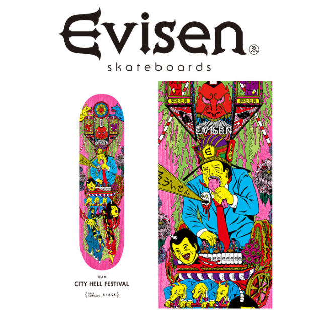 【EVISEN】 Evisen Skateboards (エヴィセン スケートボード)　 CITY HELL FESTIVAL 　 【デッキ スケートボード スケボー】【エビセ
