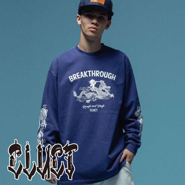 CLUCT (クラクト)　BREAKTHROUGH[DYE L/S TEE]　【ロングスリーブＴシャツ】【#04962】【2025SPRING】【お取り寄せ商品 キャンセル不