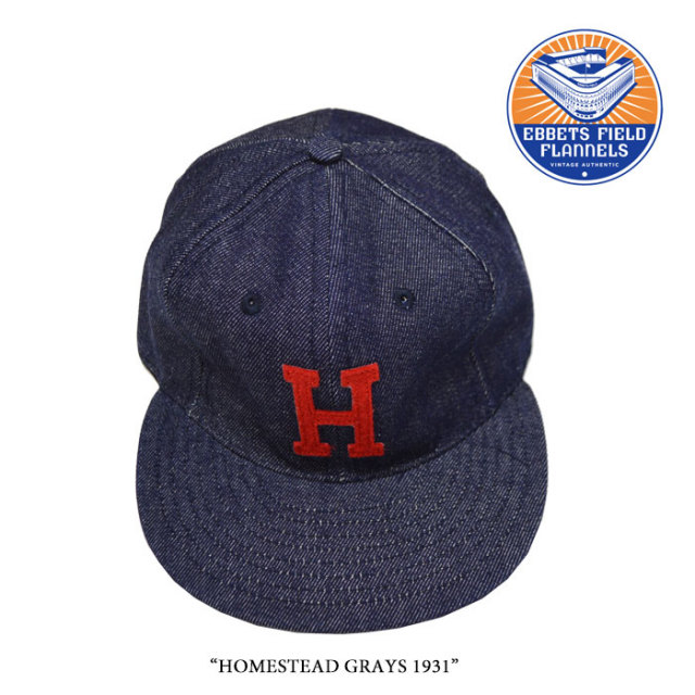 EBBETS FIELD FLANNELS(エベッツフィールドフランネルズ)　HOMESTEAD GRAYS 1931　【EBBETS FIELD FLANNELS デニムキャップ】　