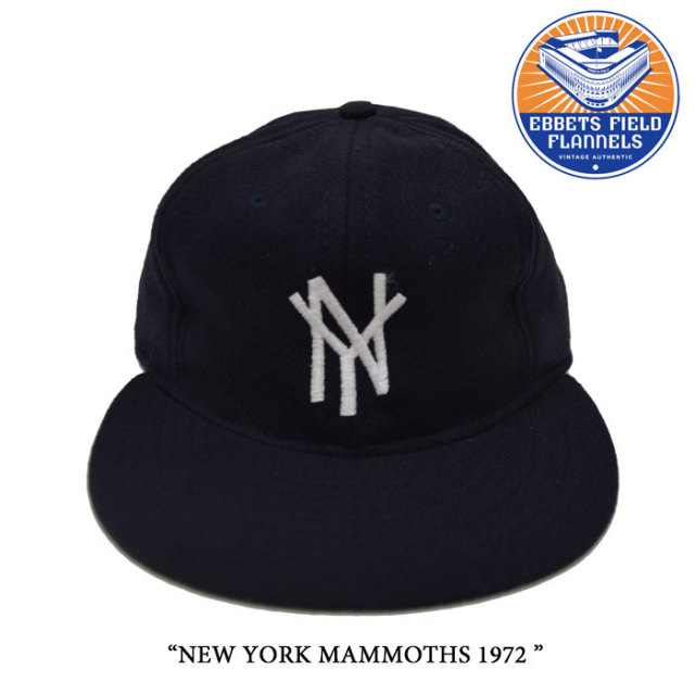 EBBETS FIELD FLANNELS(エベッツフィールドフランネルズ)　NEW YORK MAMMOTHS 1972　【EBBETS FIELD FLANNELS ウールキャップ】　