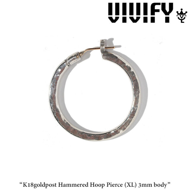 VIVIFY(ヴィヴィファイ)(ビビファイ)　K18goldpost HammeredHoop Pierce（XL）3mm body　【オーダーメイド受注生産】【キャンセル不