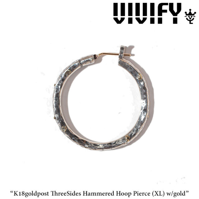 VIVIFY(ヴィヴィファイ)(ビビファイ)　K18goldpost ThreeSides Hammered Hoop Pierce（XL）w/gold　【オーダーメイド受注生産】【キ