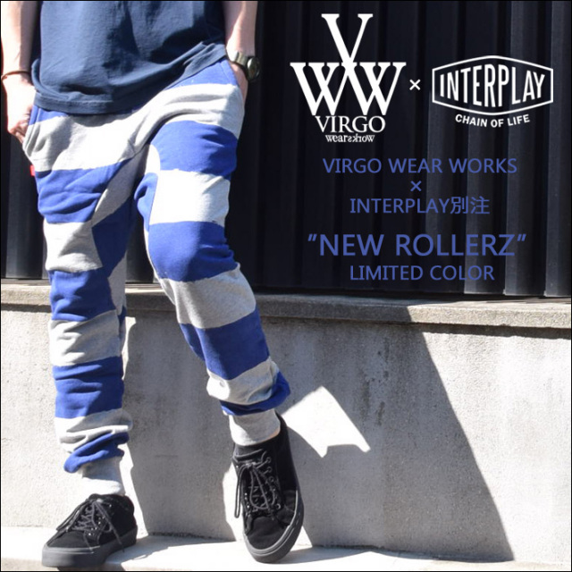 VIRGO ヴァルゴ  ×INTERPLAY 別注カラー　NEW ROLLERZ　【VIRGO スウェットパンツ】【返品・交換不可】