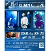 INTERPLAY 20 YEARS COMPLETED ANNIVERSARY SPECIAL.　【CHAIN OF LIVE VOL.1】　チケット予約 オンライン決済用(VIRGOwearworks 受