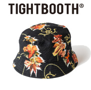 TIGHTBOOTH (タイトブース)　 MAPLE BUCKET HAT 　 【バケット ハット 帽子】【TIGHTBOOTH PRODUCTION タイトブースプロダクション T