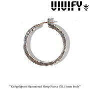 VIVIFY(ヴィヴィファイ)(ビビファイ)　K18goldpost HammeredHoop Pierce（XL）3mm body　【オーダーメイド受注生産】【キャンセル不