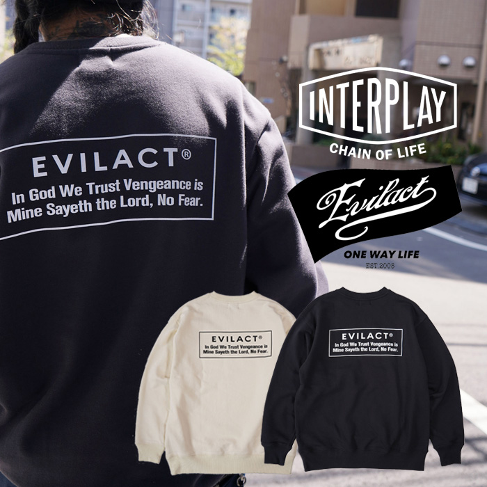EVILACT (イーブルアクト)　 EVILACT × INTERPLAY 18th ANNIVERSARY HEAVY WEIGHT CREW NECK SWEAT　 【クルーネック スウェット】【