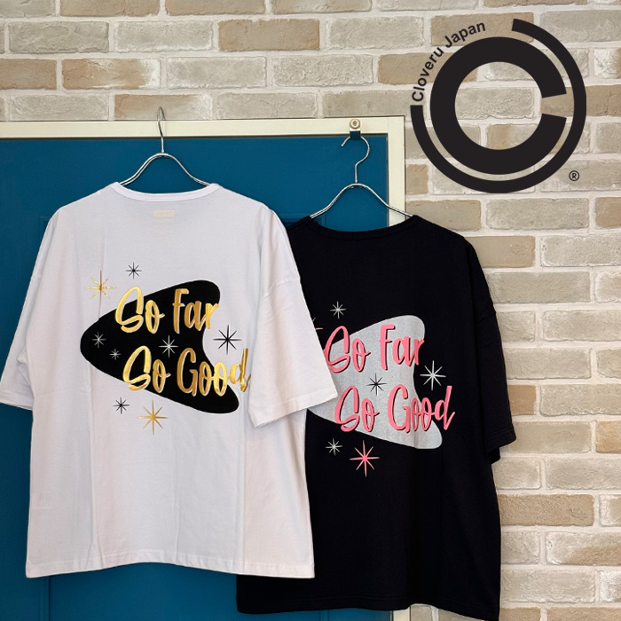 Cloveru (クローバル)　SO FAR SO GOOD　【Tシャツ ワイド 半袖】【SHELTECH】【CLSS-2409】【インタープレイ INTERPLAY】
