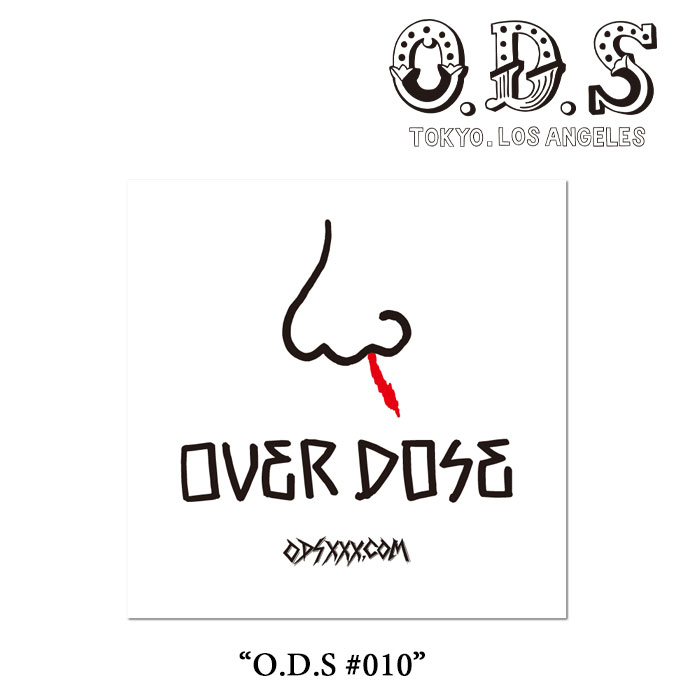 OVER DOSE(過剰摂取)　O.D.S #010　【2017 OVER DOSE】　【即発送可能】　【O.D.S ステッカー】【OVER DOSE ステッカー】　