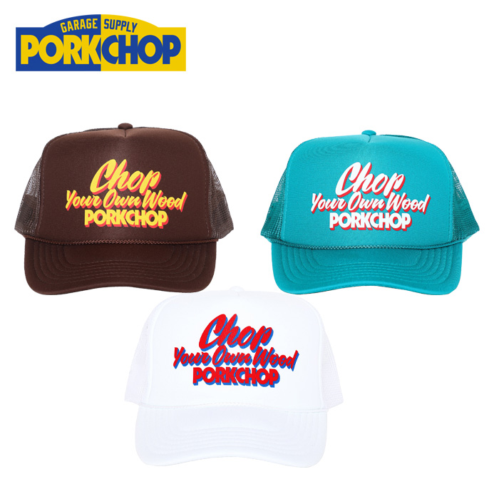 PORKCHOP GARAGE SUPPLY (ポークチョップ ガレージサプライ)　 CHOP YOUR OWN WOOD CAP　【キャップ 帽子】【インタープレイ INTERPL