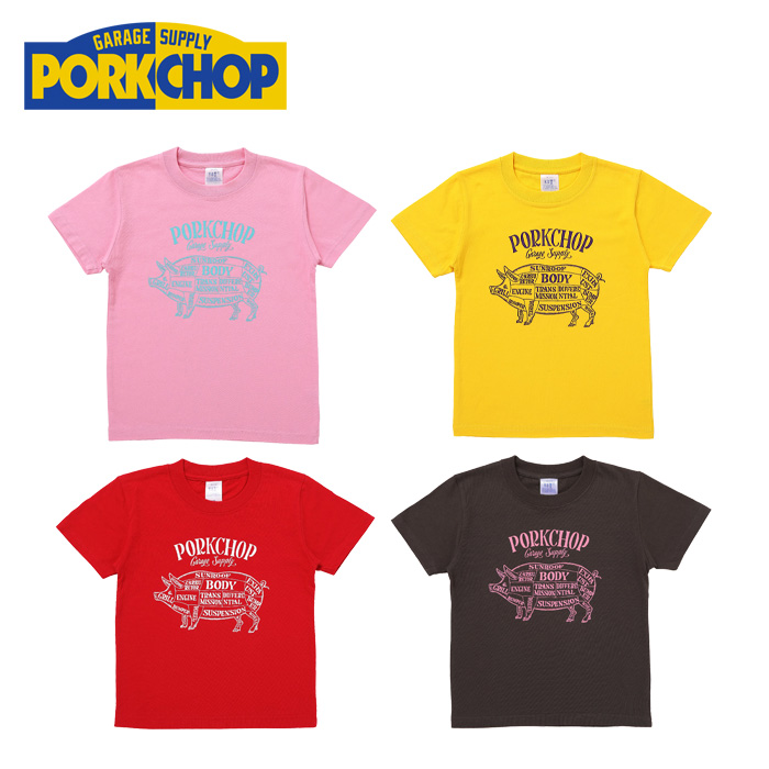 PORKCHOP GARAGE SUPPLY(ポークチョップ ガレージサプライ)　PORK FRONT TEE for Kids　【プリント Tシャツ 半袖】【KIDS キッズ】【