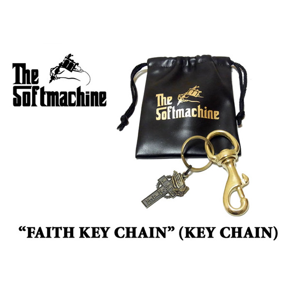 SOFTMACHINE (ソフトマシーン)　 FAITH KEY CHAIN(キーチェーン)　【先行予約】【キャンセル不可】　