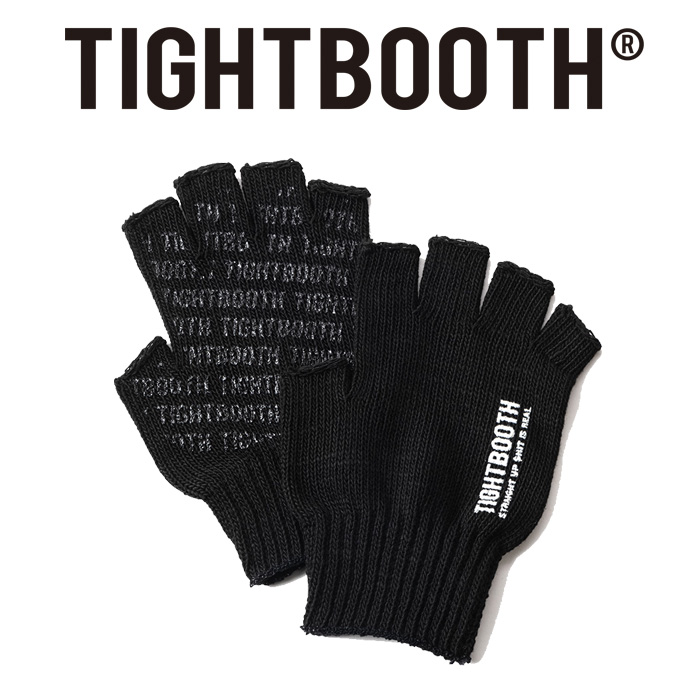 TIGHTBOOTH (タイトブース)　LOGO FINGERLESS GUNTE　 【軍手 ロゴ入り】【TIGHTBOOTH PRODUCTION タイトブースプロダクション TBPR 