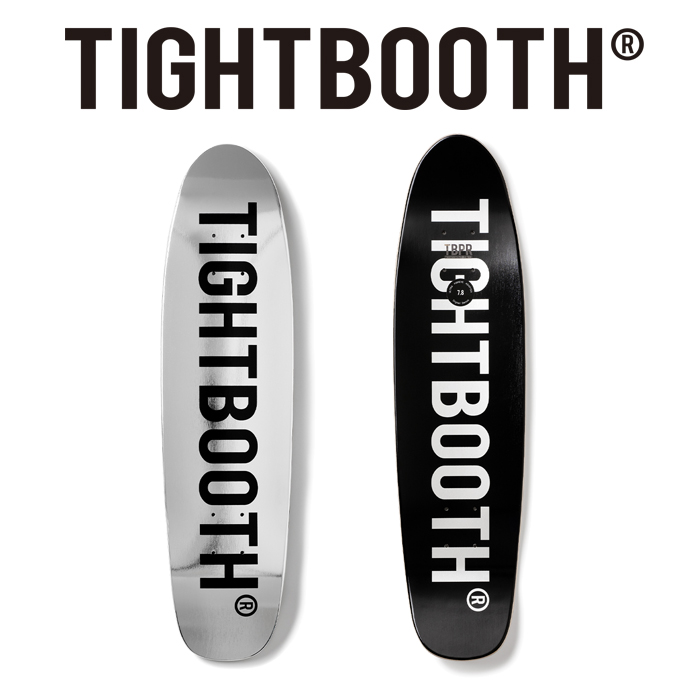 TIGHTBOOTH (タイトブース)　 LOGO CRUISER 　 【デッキ スケートボード スケボー】【TIGHTBOOTH PRODUCTION タイトブースプロダクシ