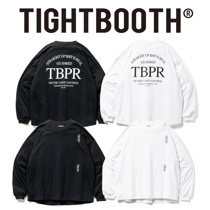 TIGHTBOOTH PRODUCTION (タイトブース プロダクション)　 STRAIGHT UP L/S T-SHIRT 　 【ロングスリーブTEE 】【TIGHTBOOTH PRODUCTI
