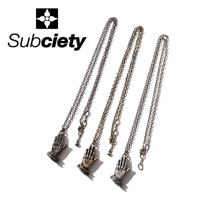 SUBCIETY (サブサエティ)　 METAL NECKLACE-PRAYING HANDS- 　【ネックレス】【103-94068】　【2021AUTUMN&WINTER】【お取り寄せ キ