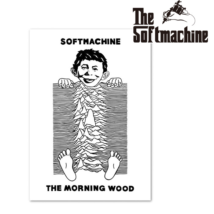 SOFTMACHINE (ソフトマシーン)　 MORNING WOOD POSTER (POSTER)　【ポスター タトゥー】【2025 SUMMER VACATION COLLECTION 新作】