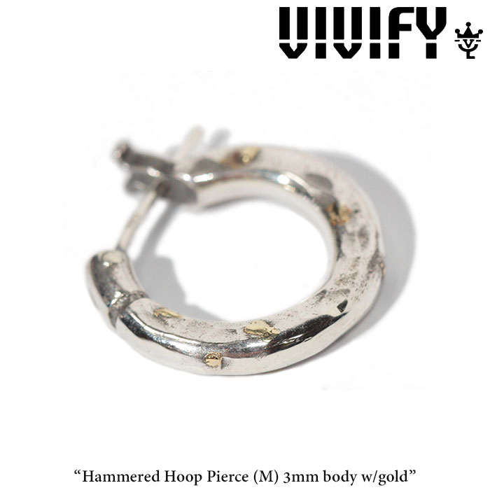 VIVIFY(ヴィヴィファイ)(ビビファイ) 　Hammered Hoop Pierce（M）3mm body w/gold　【オーダーメイド受注生産】【キャンセル不可】