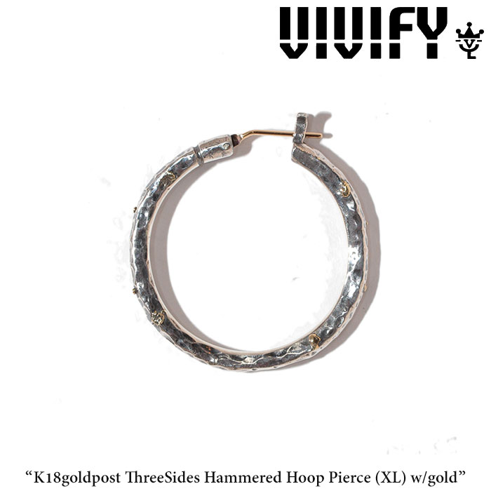 VIVIFY(ヴィヴィファイ)(ビビファイ)　K18goldpost ThreeSides Hammered Hoop Pierce（XL）w/gold　【オーダーメイド受注生産】【キ