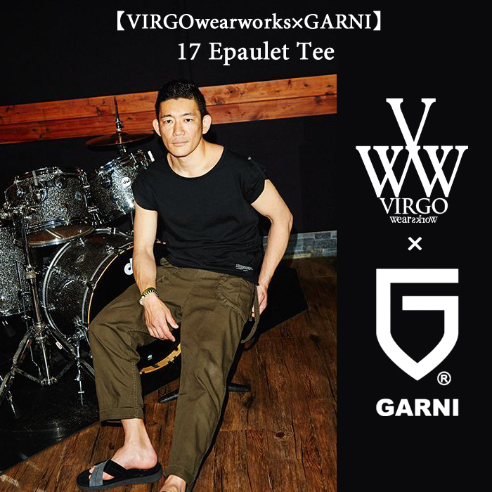 VIRGO(ヴァルゴ)　【VIRGOwearworks×GARNI】17 Epaulet Tee　【即発送可能】　【VG-CB-66】　
