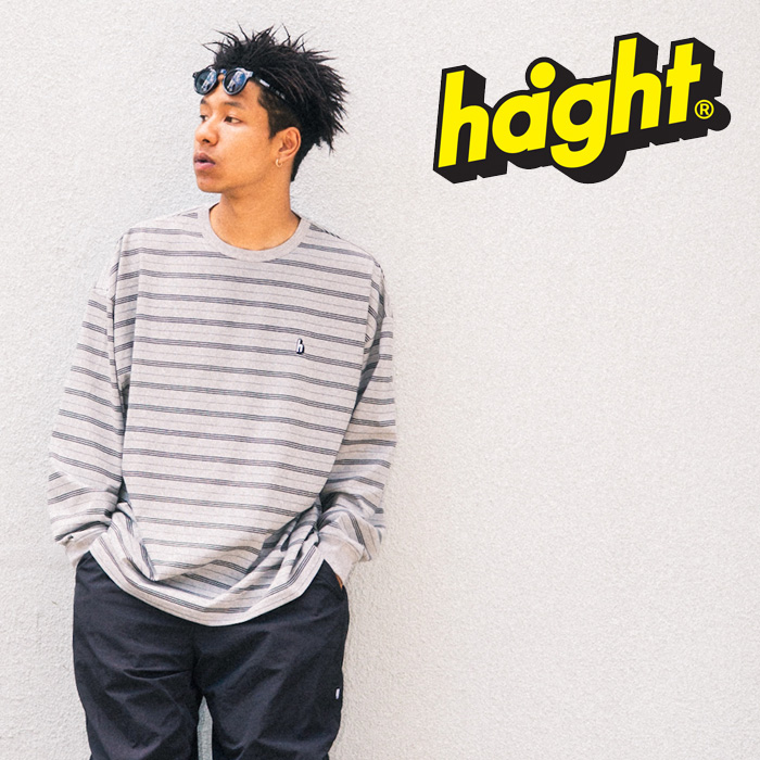HAIGHT (ヘイト)　BORDER LS Tee　 【Tシャツ 長袖】【HTAW-251003】　【2025 AUTUMN & WINTER 新作】