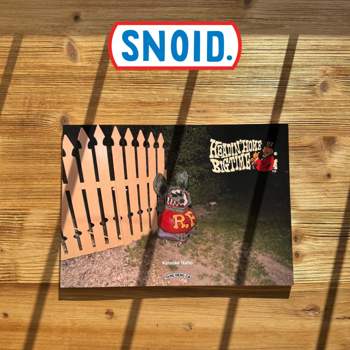SNOID(スノイド)　HEADIN' HOME BIG TIME !!　【写真集】【R.F. MEET THE SNOID】【ED ROTH】