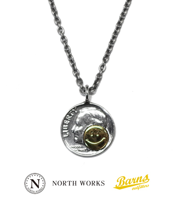 BARNS バーンズ NORTH WORKS ノースワークス SMILE 10￠ Pendant