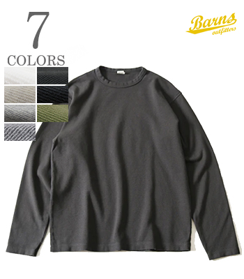 BARNS バーンズ 9分袖|無地|ヘビースパンフライス|Tシャツ『HEAVY SPAN FRAISE TEE』【アメカジ・カレッジ】BR-8420