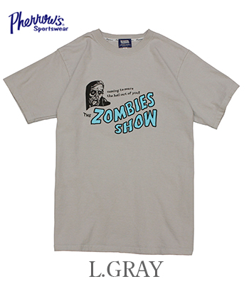 PHERROW'S フェローズ 半袖|プリントTシャツ『ZOMBIES SHOW SST