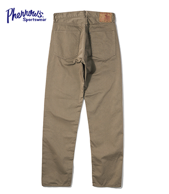 PHERROW'S フェローズ コットンサテン|5ポケット『COTTON SATEEN PANTS