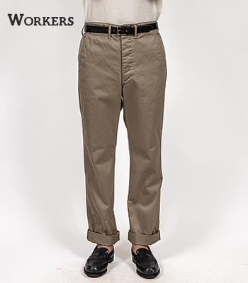 WORKERS ワーカーズ 10.5oz.|ミリタリーチノ|トラウザーズ|レギュラー