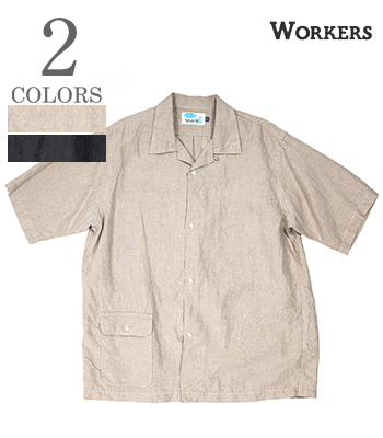 WORKERS ワーカーズ 半袖||リネンオープンカラーシャツ『Open Collar
