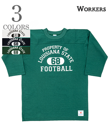 WORKERS ワーカーズ 七分袖|フットボールTEE『Football T, LOUISIANA