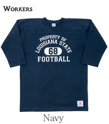 WORKERS ワーカーズ 七分袖|フットボールTEE『Football T, LOUISIANA